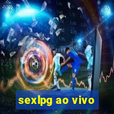 sexlpg ao vivo